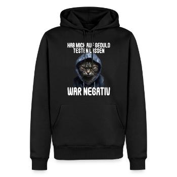 Hab mich auf Geduld testen lassen war bin negativ - Männer Premium Bio Hoodie - Schwarz - Vorne - Nico (187cm)