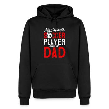 My favorite soccer player calls me dad - Men’s Premium Organic Hoodie - black - Front - Nico (187cm)