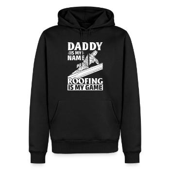 Daddy Is My Name Roofing Is My Game - Dad Roofing - Männer Premium Bio Hoodie - Schwarz - Vorne - Nico (187cm)