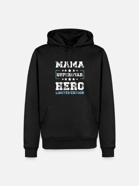 Mama Limited Edition Saying - Men’s Premium Organic Hoodie - black