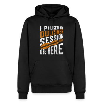 I Paused My Dulcimer Session To Be Here - Männer Premium Bio Hoodie - Schwarz - Vorne - Nico (187cm)