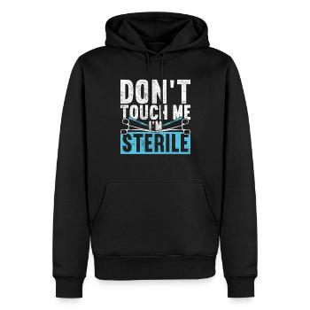 Chirurgischer Assistent Don't Touch Me I'm Sterile - Männer Premium Bio Hoodie - Schwarz - Vorne - Nico (187cm)