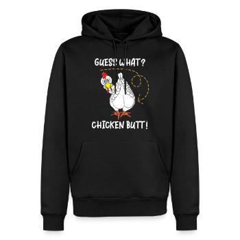 Guess What Chicken Butt - Men’s Premium Organic Hoodie - black - Front - Nico (187cm)
