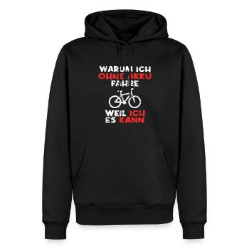 Fahrrad ohne Akku Spruch - Männer Premium Bio Hoodie - Schwarz - Vorne - Nico (187cm)