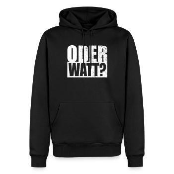 Oder Watt Hömma Ruhrgebiet Dortmund Essen Ruhrpott - Männer Premium Bio Hoodie - Schwarz - Vorne - Nico (187cm)