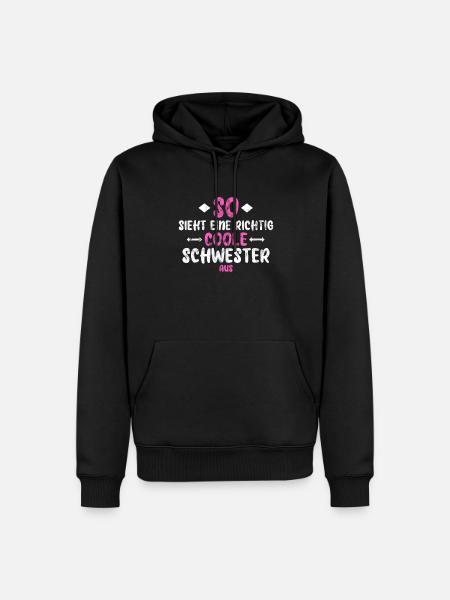 Coole Schwester - Männer Premium Bio Hoodie - Schwarz
