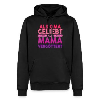 Als Oma Vergöttert Als Mama Geliebt - Männer Premium Bio Hoodie - Schwarz - Vorne - Nico (187cm)