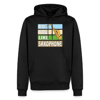 DO YOU LIKE SAXOPHONE - Männer Premium Bio Hoodie - Schwarz - Vorne - Nico (187cm)