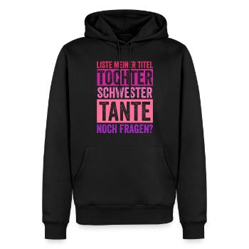 Schwester und Tante - Männer Premium Bio Hoodie - Schwarz - Vorne - Nico (187cm)