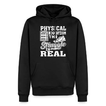 PE Teacher PE Teacher The Struggle Is Real - Men’s Premium Organic Hoodie - black - Front - Nico (187cm)