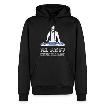 Ich bin DJ keine Playlist lustige DJ Musik Sprüche - Männer Premium Bio Hoodie - Schwarz - Vorne - Nico (187cm)