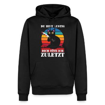 Tu es drôle, je te tuerai en dernier - Sweat à capuche Premium bio Homme - noir - Devant - Nico (187cm)