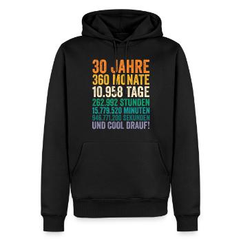 30 Jahre Dreißigster Geburtstag - Männer Premium Bio Hoodie - Schwarz - Vorne - Nico (187cm)