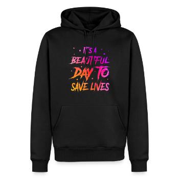 C’est une belle journée pour sauver des vies - Sweat à capuche Premium bio Homme - noir - Devant - Nico (187cm)