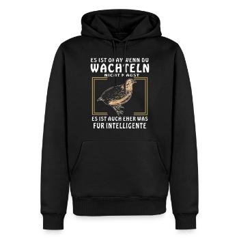WACHTELN SIND EHER FÜR INTELLIGENTE - Männer Premium Bio Hoodie - Schwarz - Vorne - Nico (187cm)