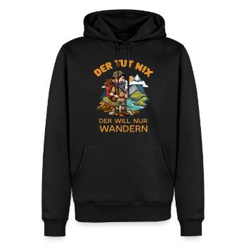 Der tut Nix er will nur Wandern Wanderer Sprüche - Männer Premium Bio Hoodie - Schwarz - Vorne - Nico (187cm)