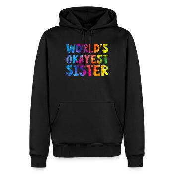 World's Okayest Sister - Männer Premium Bio Hoodie - Schwarz - Vorne - Nico (187cm)