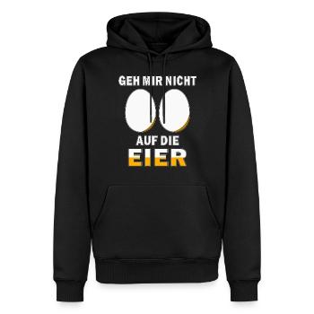 GEH MIR NICHT AUF DIE EIER - Männer Premium Bio Hoodie - Schwarz - Vorne - Nico (187cm)