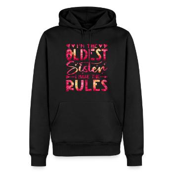 I'm The Oldest Sister I Make The Rules - Männer Premium Bio Hoodie - Schwarz - Vorne - Nico (187cm)