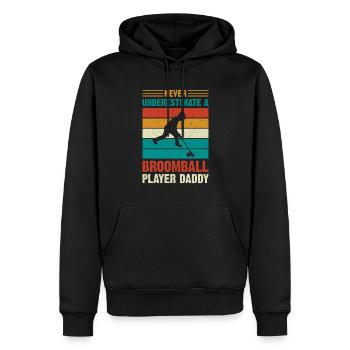 Dad Broomball - Never Underestimate A Broomball Pl - Männer Premium Bio Hoodie - Schwarz - Vorne - Nico (187cm)