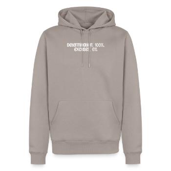 Condition physique - Détermination : 100 %, excuses : 0 % - Sweat à capuche Premium bio Homme - taupe - Devant - Nico (187cm)
