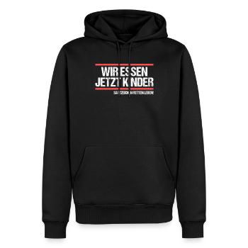 Wir essen jetzt Kinder Grammatik Deutschlehrer - Männer Premium Bio Hoodie - Schwarz - Vorne - Nico (187cm)