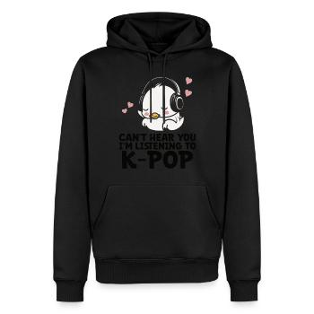 Can't Hear You I'm Listening Kpop Duck K-pop - Männer Premium Bio Hoodie - Schwarz - Vorne - Nico (187cm)