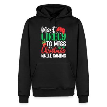 Am ehesten verpassen Sie Weihnachten, während Sie lustig spielen - Männer Premium Bio Hoodie - Schwarz - Vorne - Nico (187cm)