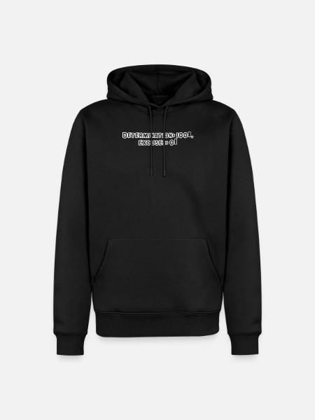 Fitness - Determination: 100%, excuses: 0% - Men’s Premium Organic Hoodie - black