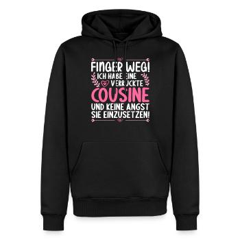 Finger weg ich habe eine verrückte Cousine - Männer Premium Bio Hoodie - Schwarz - Vorne - Nico (187cm)