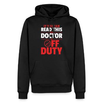 Funny Doctor - If You Can Read This This Doctor Is - Männer Premium Bio Hoodie - Schwarz - Vorne - Nico (187cm)