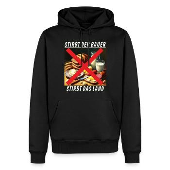 STIRBT DER BAUER STIRBT DAS LAND - Männer Premium Bio Hoodie - Schwarz - Vorne - Nico (187cm)