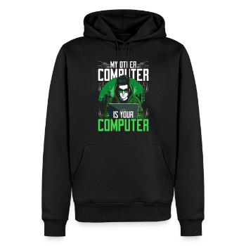 Ethical Hacker My Other Computer Is Your Computer - Men’s Premium Organic Hoodie - black - Front - Nico (187cm)