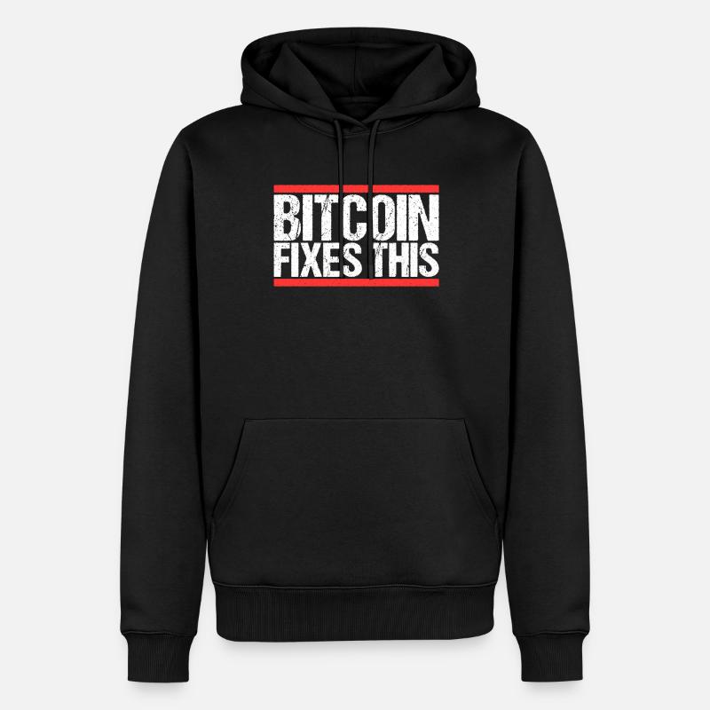 Bitcoin Fixes this - Männer Premium Bio Hoodie - Schwarz