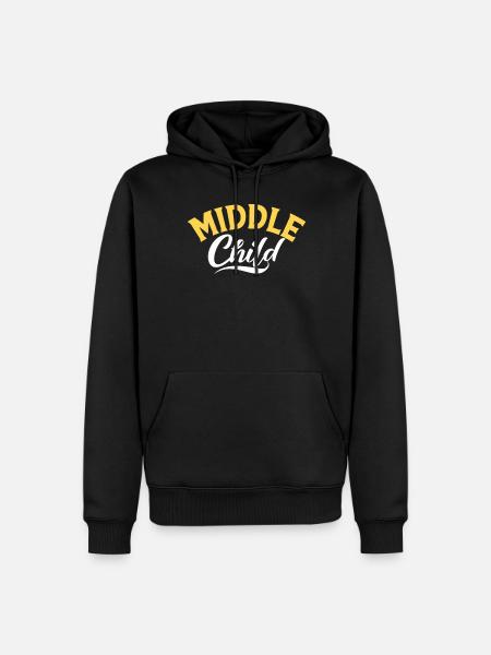 Middle Child Gifts - Men’s Premium Organic Hoodie - black