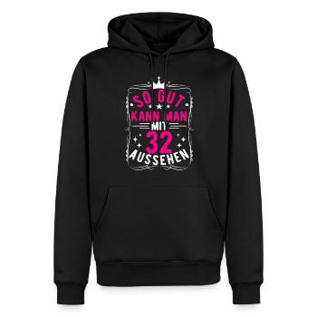 So Gut Kann Man Mit 32 Aussehen, 32. Geburtstag - Männer Premium Bio Hoodie - Schwarz - Vorne - Nico (187cm)