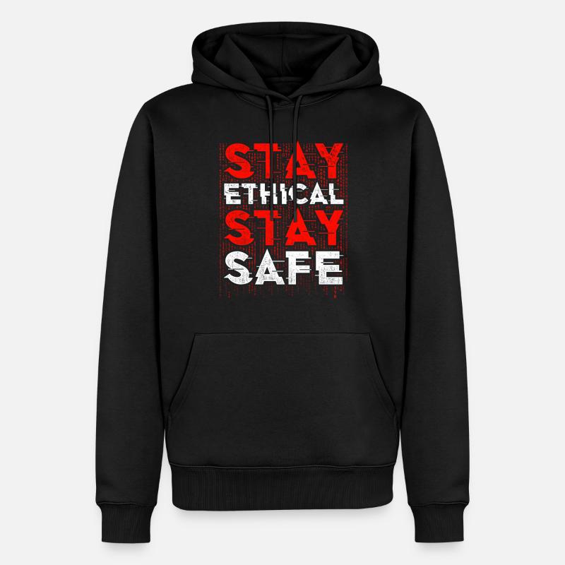 Hacker éthique Restez éthique Restez en sécurité - Sweat à capuche Premium bio Homme - noir