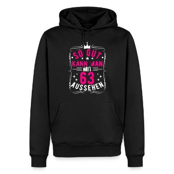 So Gut Kann Man Mit 63 Aussehen, 63. Geburtstag - Männer Premium Bio Hoodie - Schwarz - Vorne - Nico (187cm)