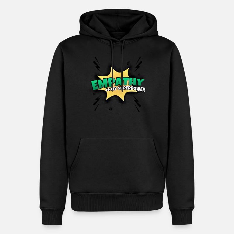 L’empathie est mon superpouvoir - Sweat à capuche Premium bio Homme - noir