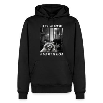 Lets eat Trash and get hit by a Car Waschbär - Männer Premium Bio Hoodie - Schwarz - Vorne - Nico (187cm)