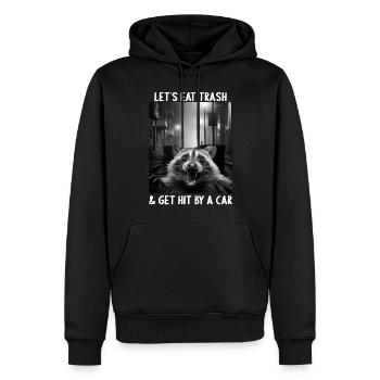 Lets eat Trash and get hit by a Car Waschbär - Männer Premium Bio Hoodie - Schwarz - Vorne - Nico (187cm)