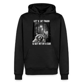 Lets eat Trash and get hit by a Car Waschbär - Männer Premium Bio Hoodie - Schwarz - Vorne - Nico (187cm)
