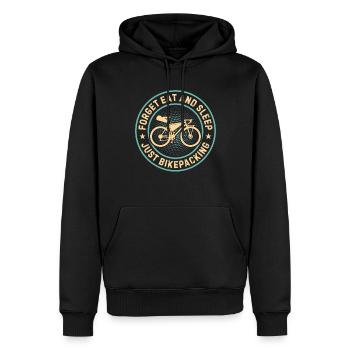 Bikepacker - Oubliez de manger et de dormir juste le bikepacking - Sweat à capuche Premium bio Homme - noir - Devant - Nico (187cm)