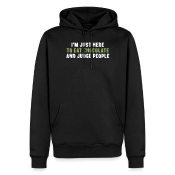 I'm Just Here To Eat Chocolate And Judge People - Men’s Premium Organic Hoodie - black - Front - Nico (187cm)