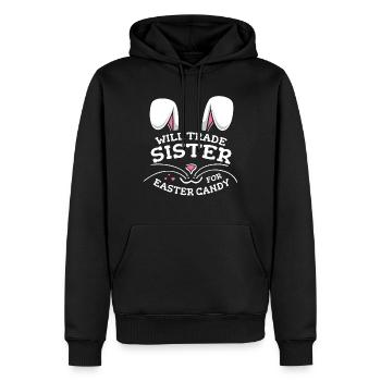 Will Trade Sister For Easter Candy - Men’s Premium Organic Hoodie - black - Front - Nico (187cm)