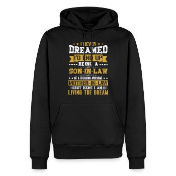I Never Dreamed I'd End Up Being a Son in Law Gift - Männer Premium Bio Hoodie - Schwarz - Vorne - Nico (187cm)