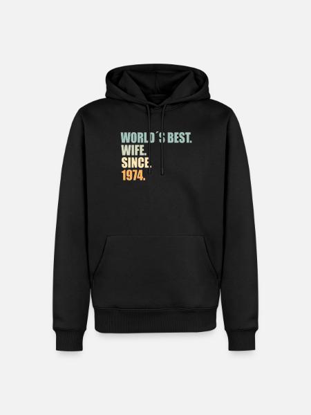 Best wife since 1974 50th wedding anniversary - Men’s Premium Organic Hoodie - black