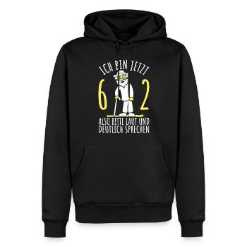 62. Geburtstag 62er 62ter Ich bin jetzt 62 Jahre - Männer Premium Bio Hoodie - Schwarz - Vorne - Nico (187cm)
