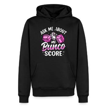 Ask me about my Bunco Score dice game - Men’s Premium Organic Hoodie - black - Front - Nico (187cm)