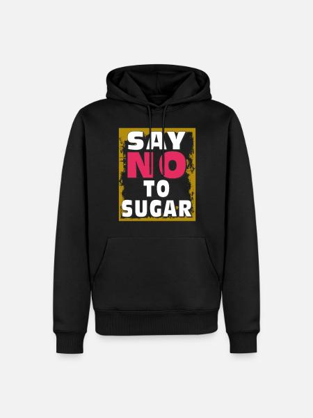 ZUCKER SAY NO TO SUGAR - Men’s Premium Organic Hoodie - black